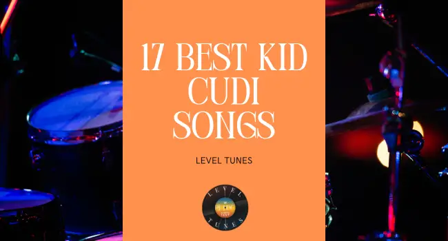 17 Best Kid Cudi Songs