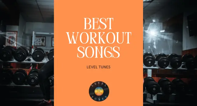 Best Workout Songs