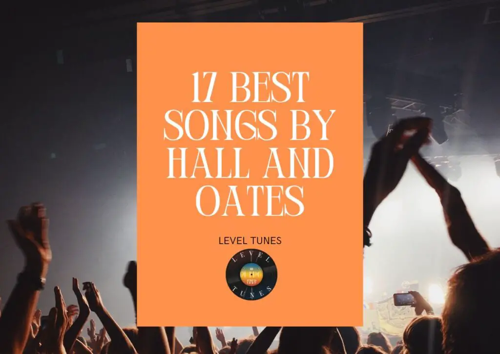 17 best songs by hall and oates