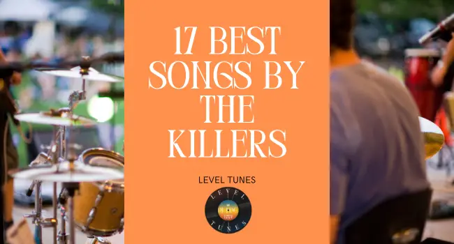 17 best songs by the killers