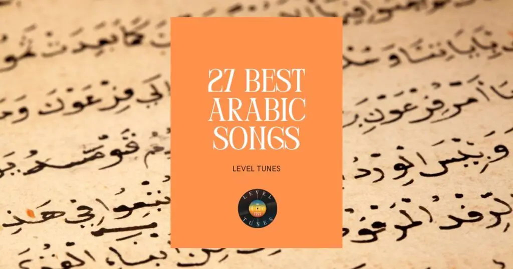 27 best arabic songs
