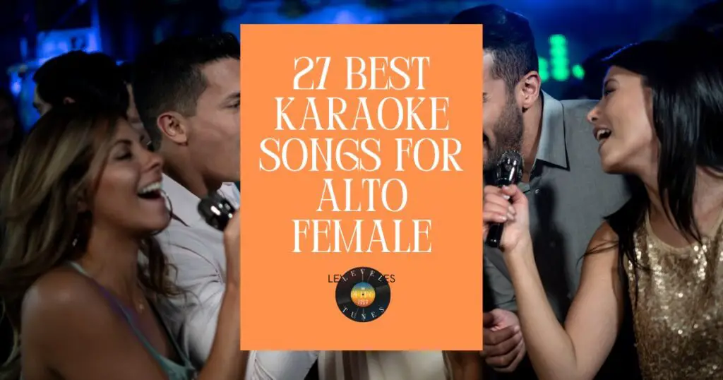 27 best karaoke songs for alto female