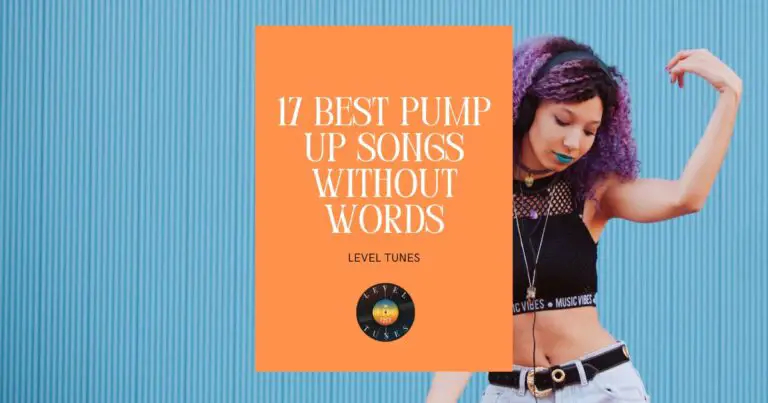 17-best-pump-up-songs-without-words-pure-instrumental-magic