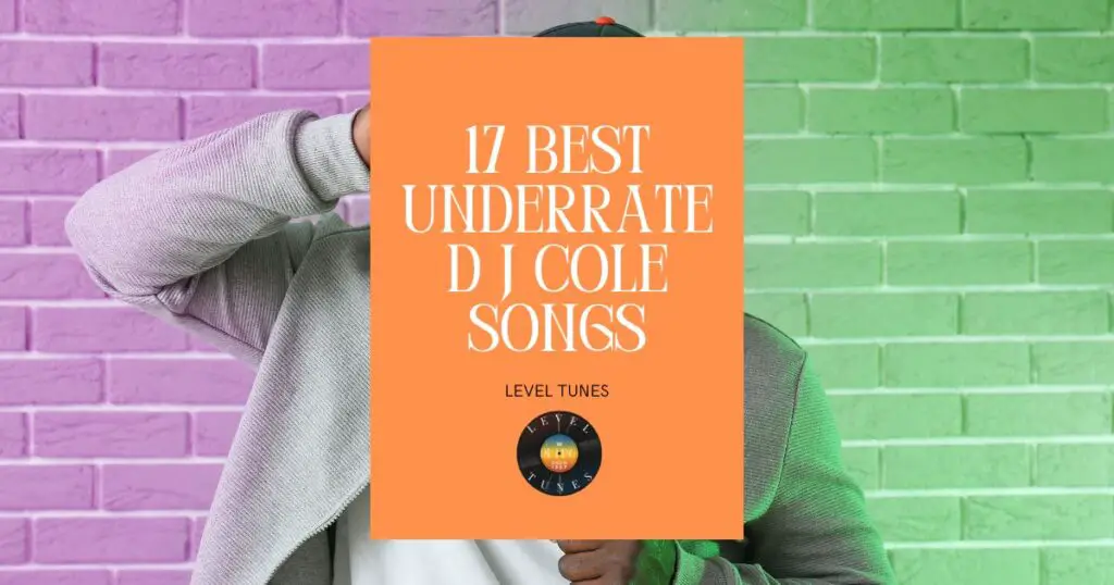 Best Underrated J Cole Songs