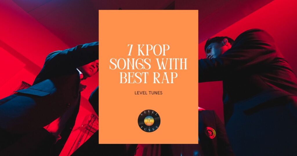 7 kpop songs with best rap