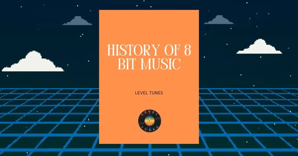 History Of 8 Bit Music