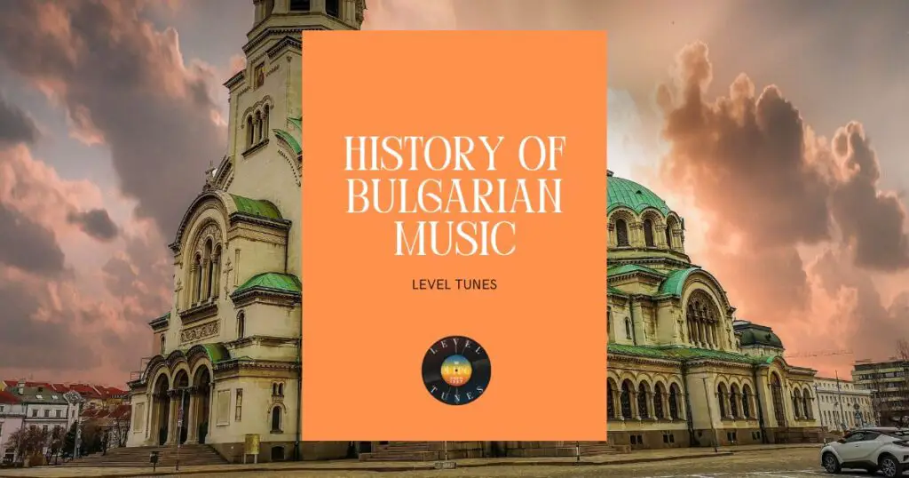 History Of Bulgarian Music