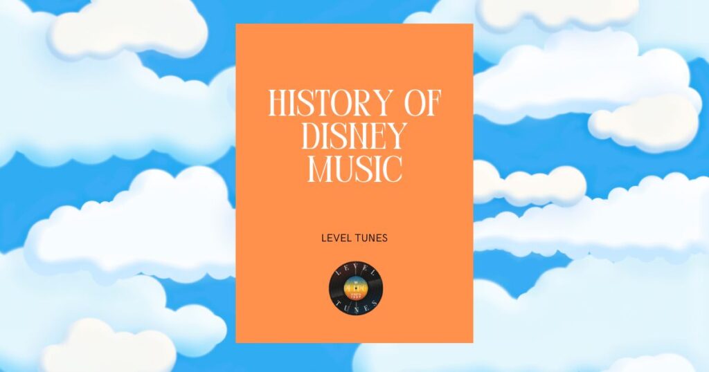 history of disney music
