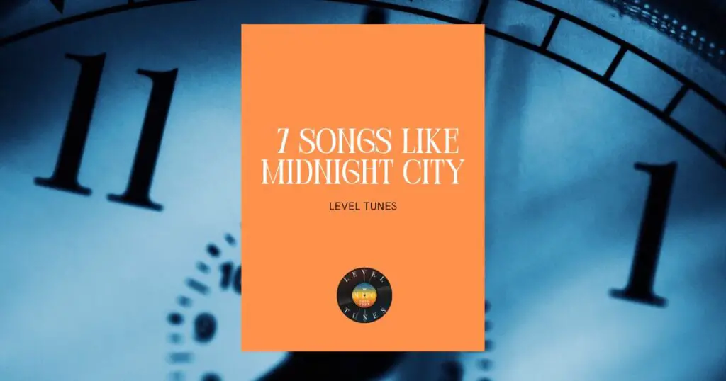 7 songs like midnight city