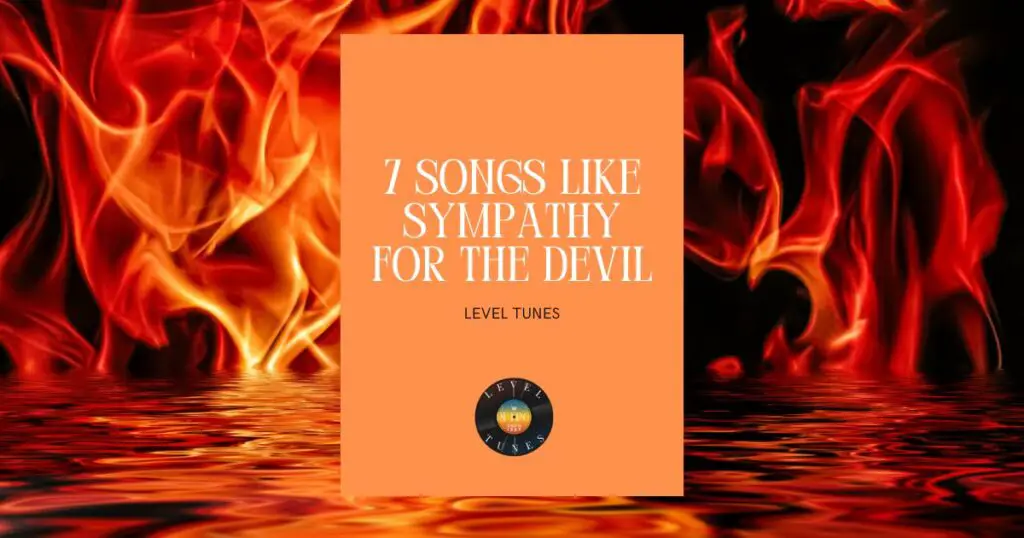 7 songs like sympathy for the devil
