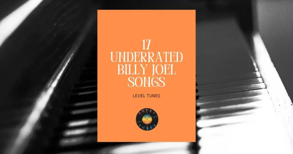 17 Underrated Billy Joel Songs