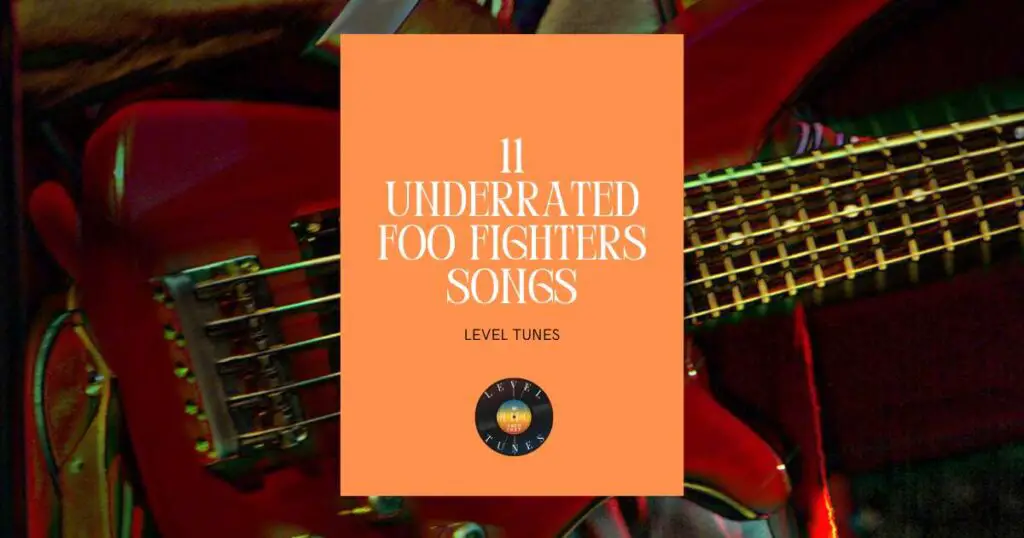 11 underrated foo fighters songs