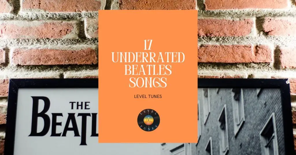 17 Underrated Beatles Songs