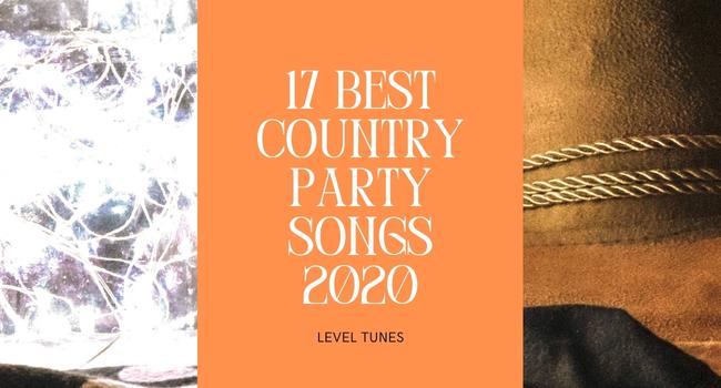 17 best country party songs 2020