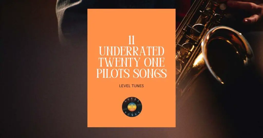 11 Underrated Twenty One Pilots Songs