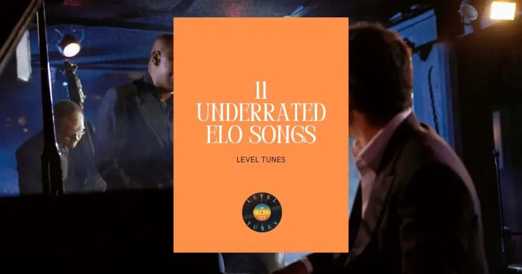 11 underrated elo songs