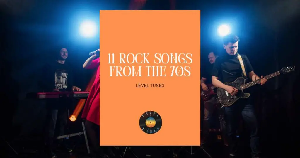 11 rock songs from the 70s