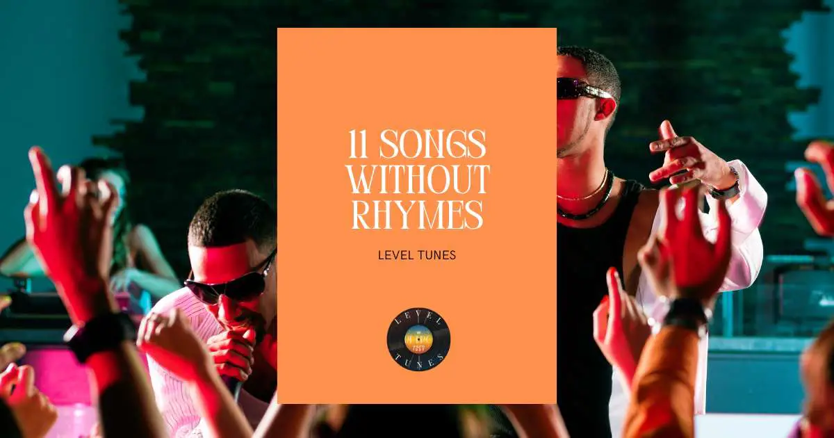 11 Songs Without Rhymes: Beyond Lyrics